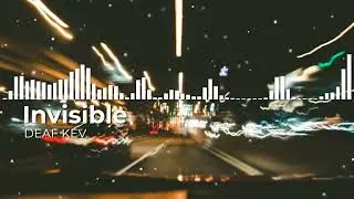 DEAF KEV - Invisible (no copyright songs)