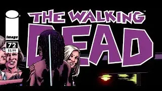 Ходячие Мертвецы. Комикс. Выпуск 72. Вечеринка (русская озвучка)