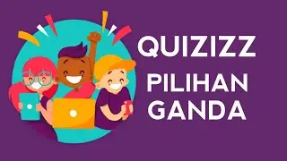 Cara Membuat Soal PG Quizizz Paling Unik