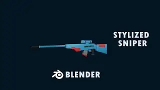 Stylized Sniper | Blender 3d