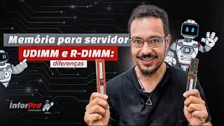 Memória UDIMM e RDIMM (ou ECC e Registrada) - Entenda as diferenças
