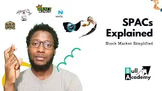 Special Purpose Acquisition Company (SPAC) Explained - Stock Market Simplified