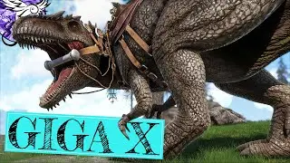THE GIGA X MADE A FOOL OF ME | DoX EP15 | ARK Survival Evolved