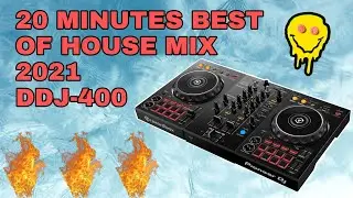 20 MINUTES BEST OF HOUSE 2021 - DDJ-400