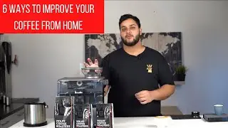 Six Ways To Improve Your Brewing Experience From Home