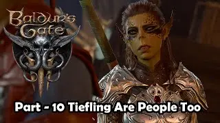 Baldur's Gate 3 Storm Priest Walkthrough Part 10  No Commentary