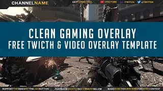 Free GFX: Free Twitch Overlay Template (Video Overlay) / PSD