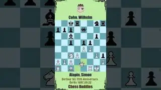 ALAPIN MATTERS || Alapin, Simon vs Cohn, Wilhelm | Berlin 1897.09.22