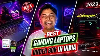 Best Gaming Laptops Under 80K in India 2023 | Best Gaming Laptops Under Budget 80000 | @TechBubbles