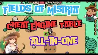 Fields of Mistria Cheat Engine Table  Unlimited HP, STM, & EXP Multipliers! 🔥