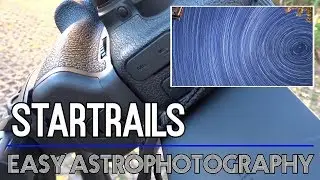 How to shoot and edit startrails | AstroAddict