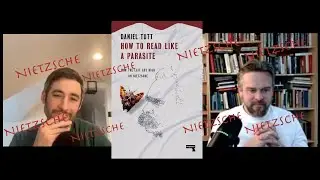 The Allure and Dangers of Reading Nietzsche – Daniel Tutt