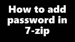 How to add password in 7-zip👍👍👍👍🔥🔥🔥🔥🔥🔥