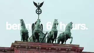 BERLIN, in 66 hours.