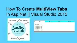 How to create multiview tabs in asp.net || Visual Studio 2015