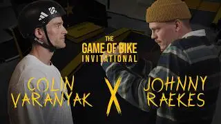 Colin Varanyak vs Johnny Raekes - Game 6 - Game of Bike Invitational