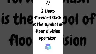 Python  Arithmetic Operators - Floor division