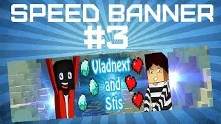 Speed Banner #3-Vladnext and Stis!