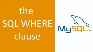 THE SQL WHERE CLAUSE