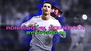 RONALDO ● RARE CLIPS ● SCENEPACK ● 4K UPSCALED (Without CC)