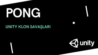 Unity Klon Savaşları - PONG