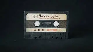 Mausio x @BibianeZ - Never Ever (Official Audio)