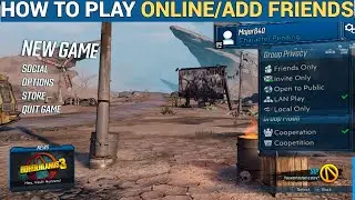HOW TO PLAY MULTIPLAYER/ADD FRIENDS IN BORDERLANDS 3