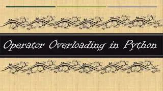 Operator overloading in Python Live by Saurabh Chhabra part1