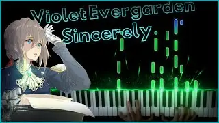 Violet Evergarden OP || Sincerely || Piano (TV SIZE)