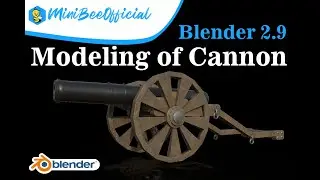 Cannon 3D Modelling in blender 2.9 | blender tutorial | Blender Course| MiniBee
