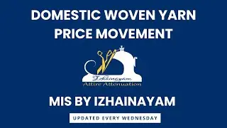 DOMESTIC WEAVING YARN PRICE MOVEMENT (OE & Combed - Key counts) - EPISODE:22 (15/11/2023)