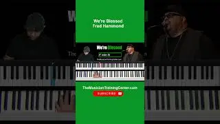 Fred Hammond - “We’re Blessed” #piano #fredhammond #pianotutorial