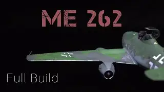 Tamiya ME 262 Full Build 
