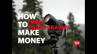 How To Make Money From Photography ?