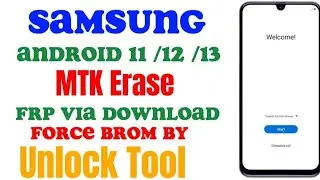 All Samsung Mediatek Erase Frp Via Download Mode Force Brom By Unlock Tool 