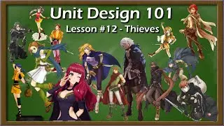Unit Design 101 Thieves