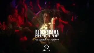 Blockorama Afterparty @ Nest - Toronto - Sunday, June 24, 2018 #PrideTO