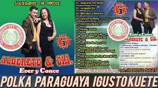 EVER ALDERETE🔥POLKA PARAGUAYA 🇵🇾 IGUSTO KUETE @TAIRO-MIX-DJ @everalderete3150