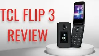 TCL Flip 3 Review || Not An Upgrade 😞