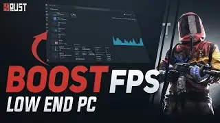 How to Optimize Rust Settings for Maximum FPS | Complete Guide 2024