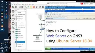 How to Configure Web Server on GNS3 using Ubuntu Server 16.04