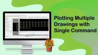 Printing Multiple Cross Section Drawings with Single Command