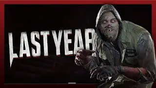 Last Year [002] - Killer Gameplay (No Commentary)