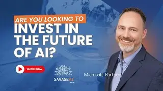 SAVAGE AI: The Microsoft Partner Raising $1.5M to Lead Enterprise AI Training Globally