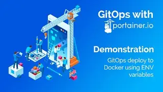 GitOps with Portainer - Deploy to Docker using ENV variables