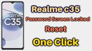 Realme c35 Rmx3511 Reset Password Done By Eft Pro