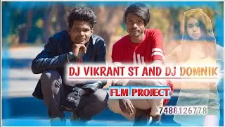 New nagpuri remix song//Flm Project//Dj Vikrant And Dj Domnik Style