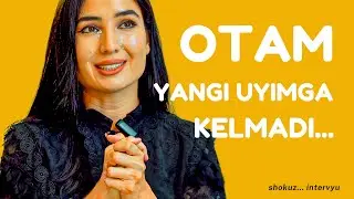 XONANDA GULASAL: OTAM YANGI UYIMGA KELMADI… #shokuz