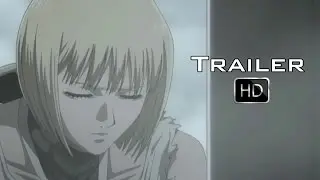 Trailer HD | Claymore