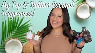 My Top & Bottom Coconut Fragrances | 2023